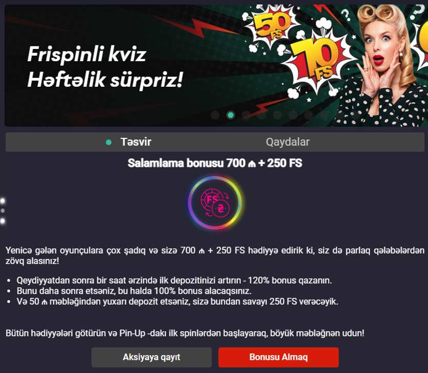 Bonusu Pin Up casino AZ pulunuzu 250 FS götür