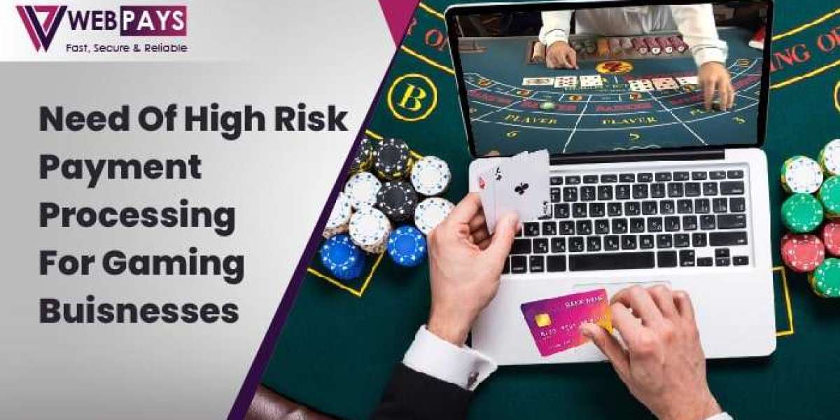 Need of High Risk Payment Processing For Gaming Businesses
