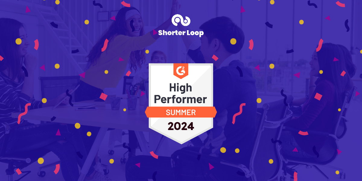 Shorter Loop Featured on G2’s Summer List 2024