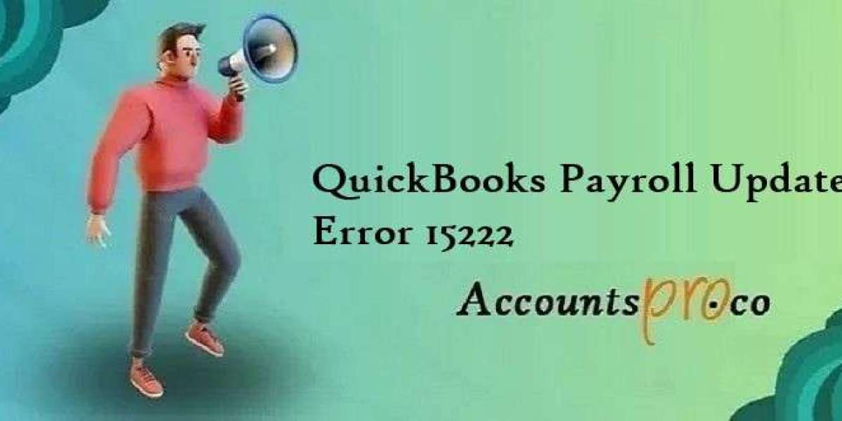 Step-by-Step Troubleshooting for QuickBooks Error 15222