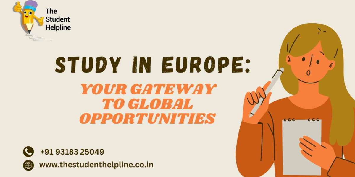 Study in Europe: Your Gateway to Global Opportunities