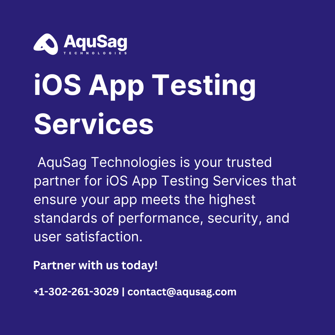 iOS App Testing Services | iPhone App Quality Assurance - Aqusag