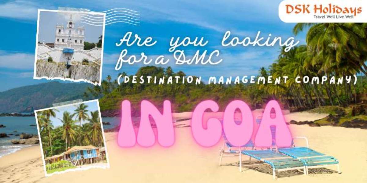 Get Best Goa B2B Tour packages- DSK Holidays