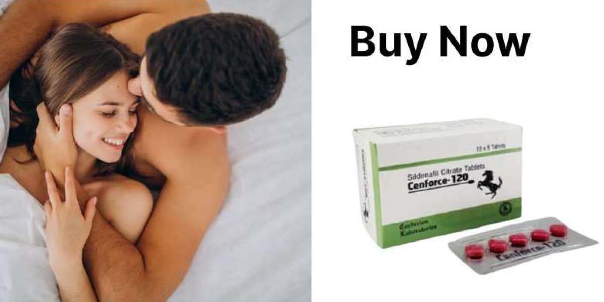 Cenforce 120 mg: A Powerful Solution for Erectile Dysfunction