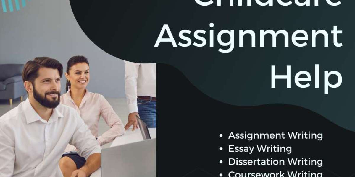 Childcare Assignment Help: Your One-Stop Solution