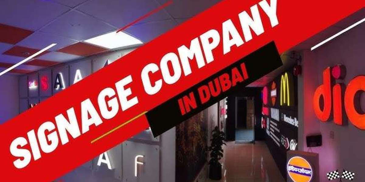 Signage Companies In Dubai