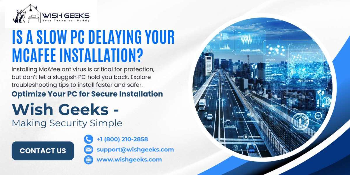 Wish Geeks Makes McAfee Installation Easy – No More Slow PC Frustrations