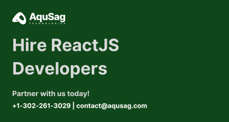 Hire React.js Developer | Expert React.js Development Team | Aqusag