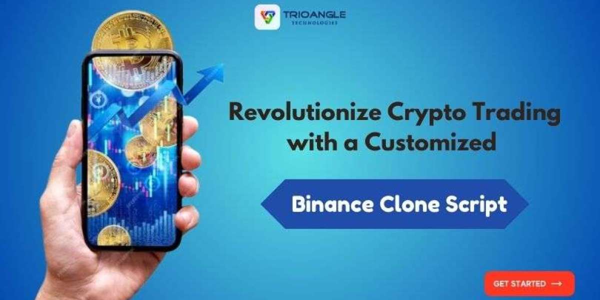 Revolutionize Crypto Trading with a Customized Binance Clone Script