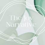 The Joy Narrative