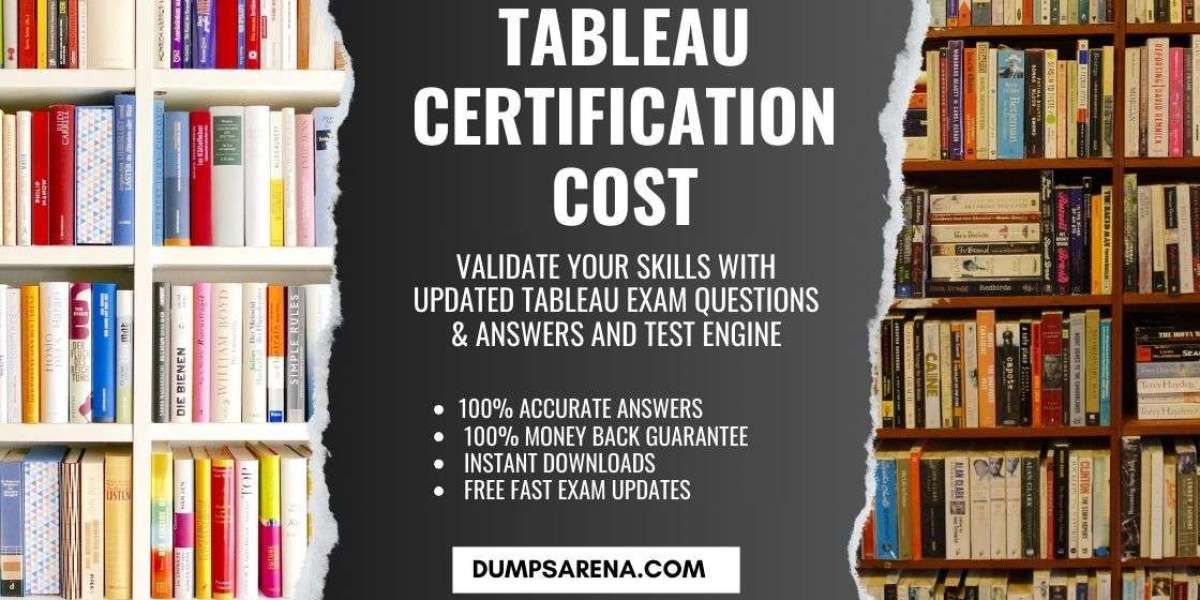 DumpsArena Reveals Tableau Certification Cost Hacks