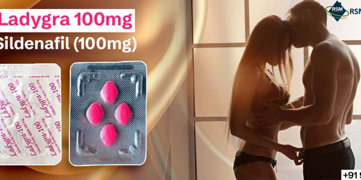 Instant Solution to Fix Female Impotence Issues With Ladygra 100mg