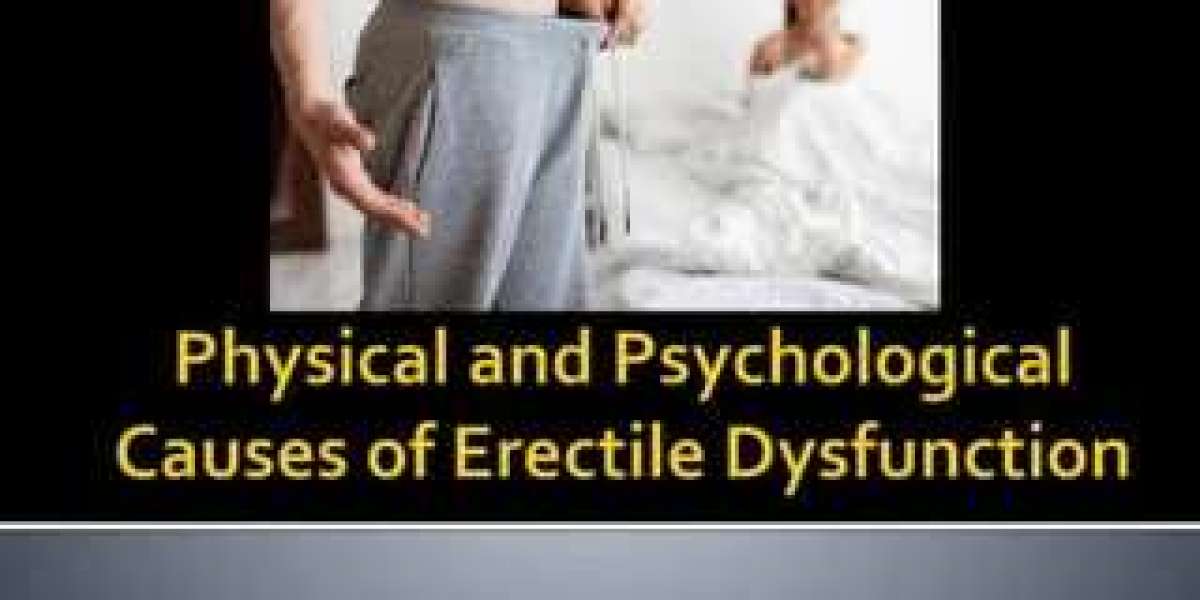 Erectile Dysfunction - Physical and Psychological Causes