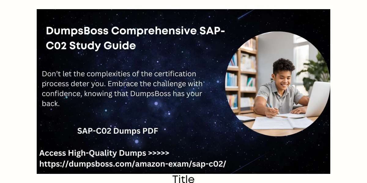 DumpsBoss SAP-C02 Study Guide  Learn with Confidence