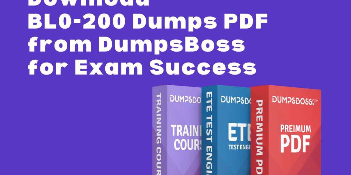 Download BL0-200 Dumps PDF from DumpsBoss Today