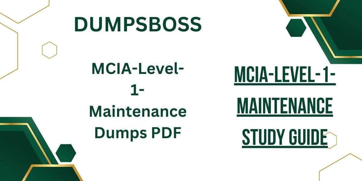 Get Ready for MCIA-Level-1-Maintenance Exam How Dumps Can Help Prepare You