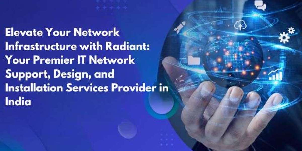 Network Design and Installation Services in India: Building Strong IT Infrastructure