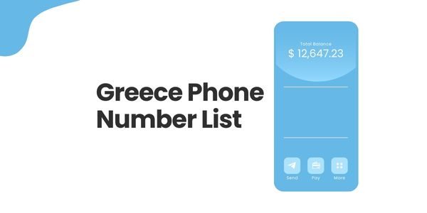 Greece Phone Number List | Greece Mobile Phone Number Data