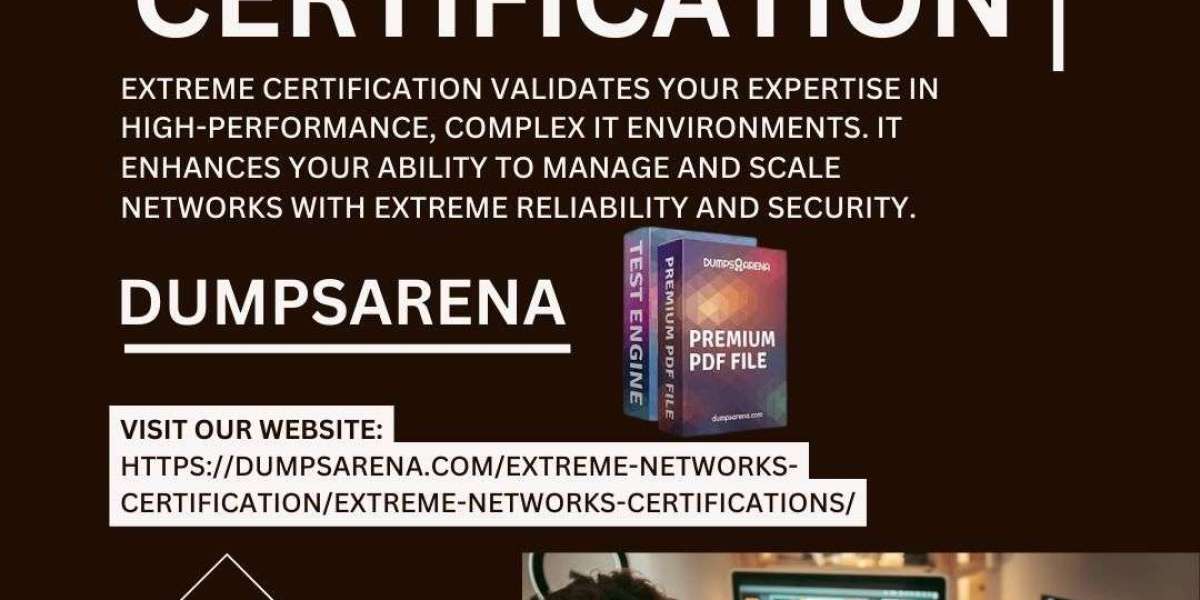 The Importance of Dumpsarena Exam Dumps in Extreme Certification Success