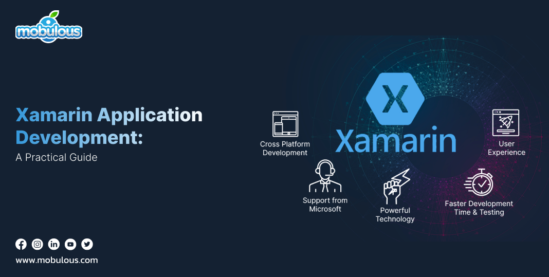 Xamarin App Development: A Practicle Guide @ Mobulous - Mobulous Blogs