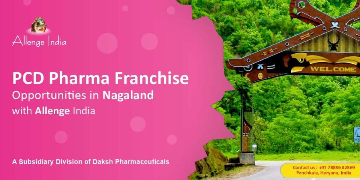 PCD Pharma Franchise Opportunities in Nagaland: A Path to Growth with Allenge India