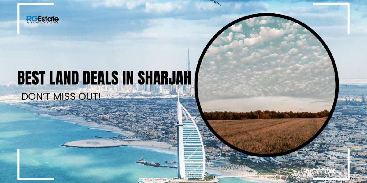 Sharjah’s Land Boom: Why Smart Investors Are Rushing to Buy Now!