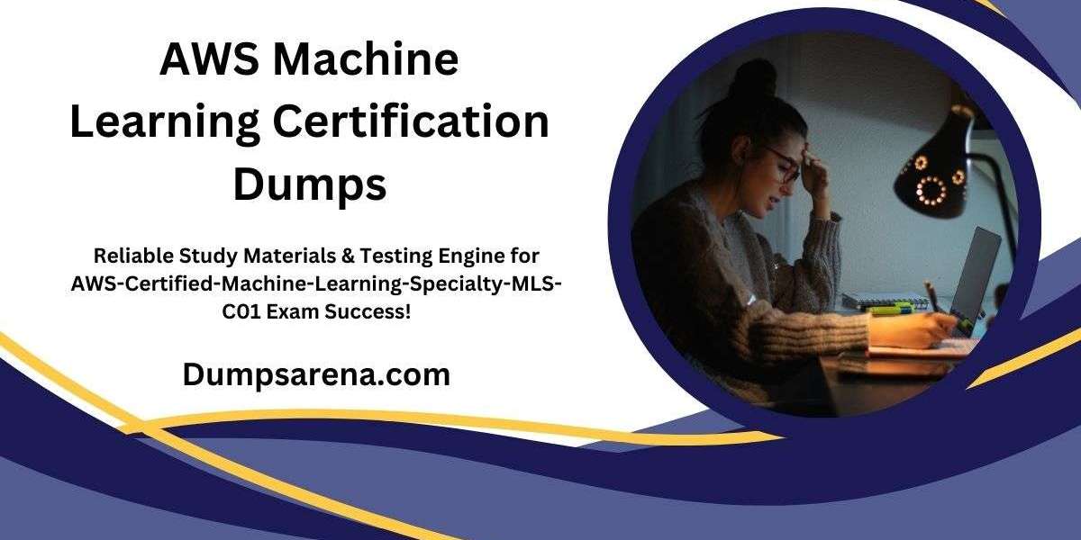 Get Certified Faster with AWS Machine Learning Certification Dumps from DumpsArena