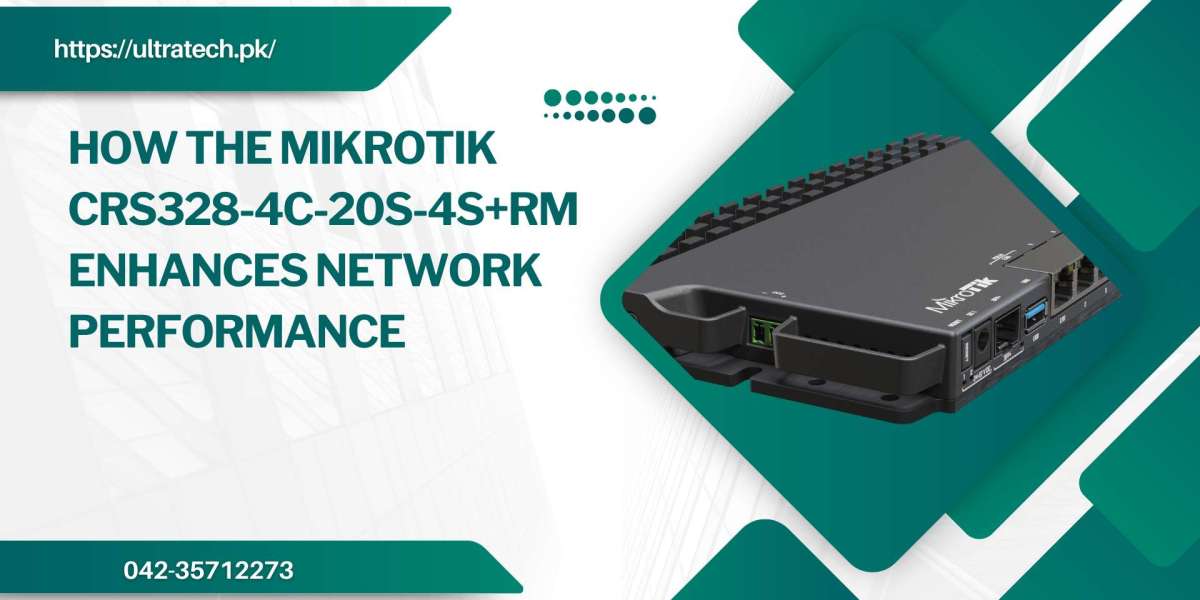 How the Mikrotik CRS328-4C-20S-4S+RM Enhances Network Performance