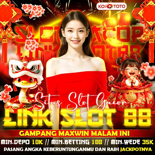 KOITOTO: Situs Slot Gacor dan Link Slot88 Gampang Menang Hari Ini